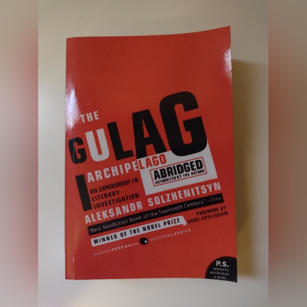 NWT The Gulag Archipelago Abridged: An Experiment in Literary Investigation